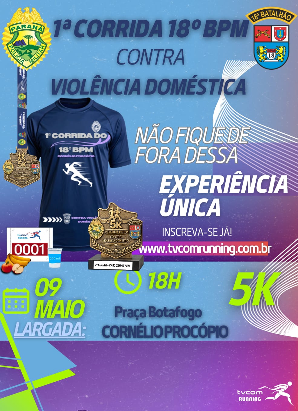 1ª Corrida 18º BPM Contra Violência Doméstica – corrida em Cornélio Procópio