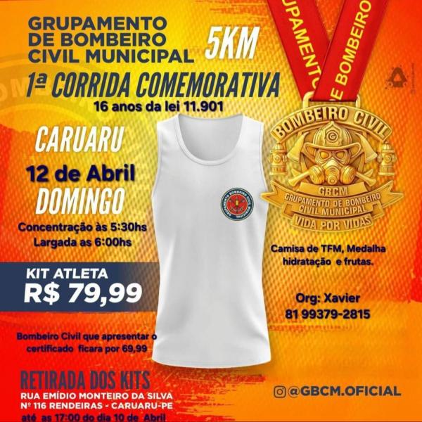 1ª Corrida Comemorativa Grupamento de Bombeiro Covol – corrida em Caruaru