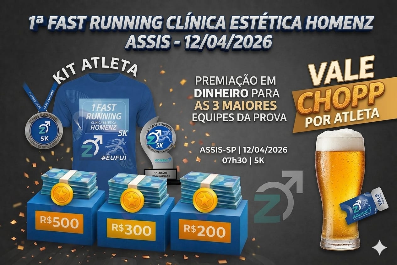 1ª Corrida de Rua Clínica Estética Homenz – corrida em Assis