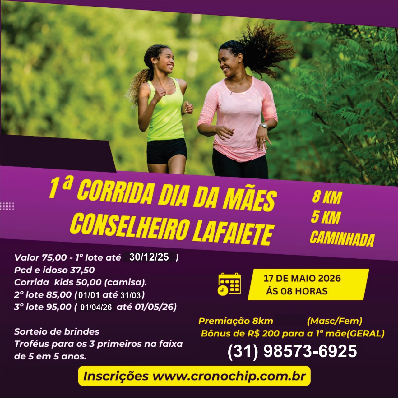 1ª Corrida e Caminhada Dia Das Mães – corrida em Conselheiro Lafaiete