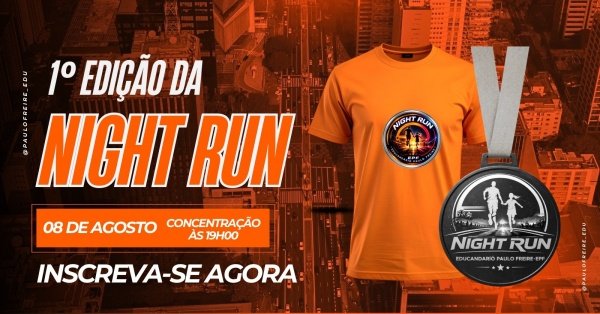 1ª Night Run EPF – corrida em Camaragibe