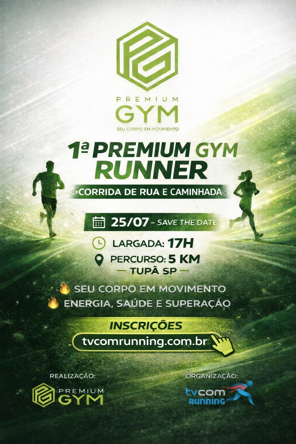 1ª Premium Gym Running – corrida em Tupã