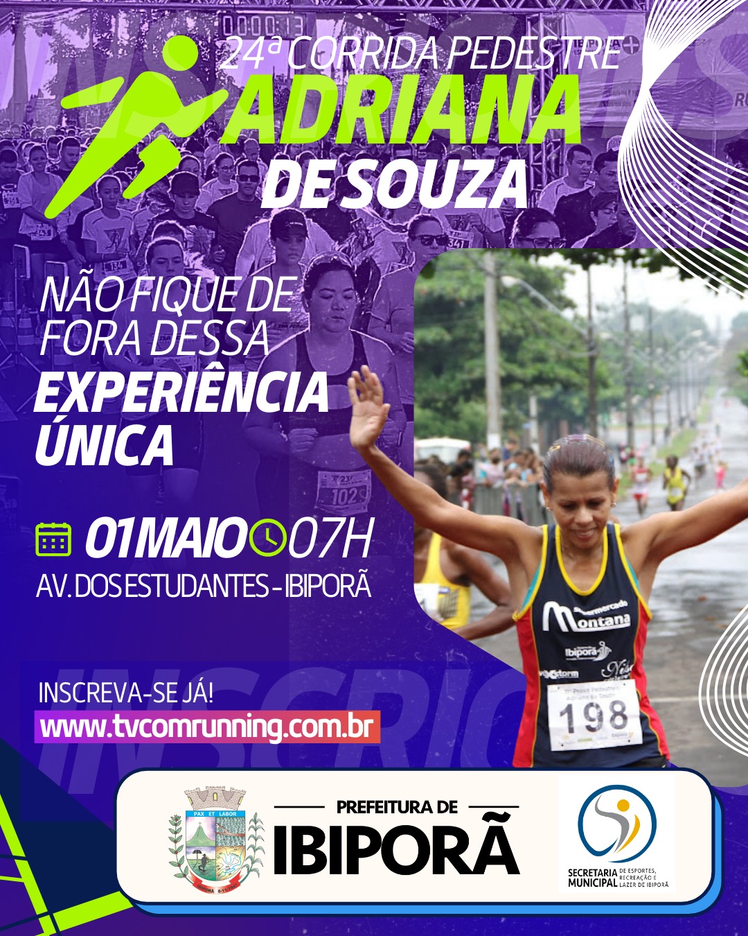 24ª Prova Pedestre Adriana de Souza – corrida em Ibiporã