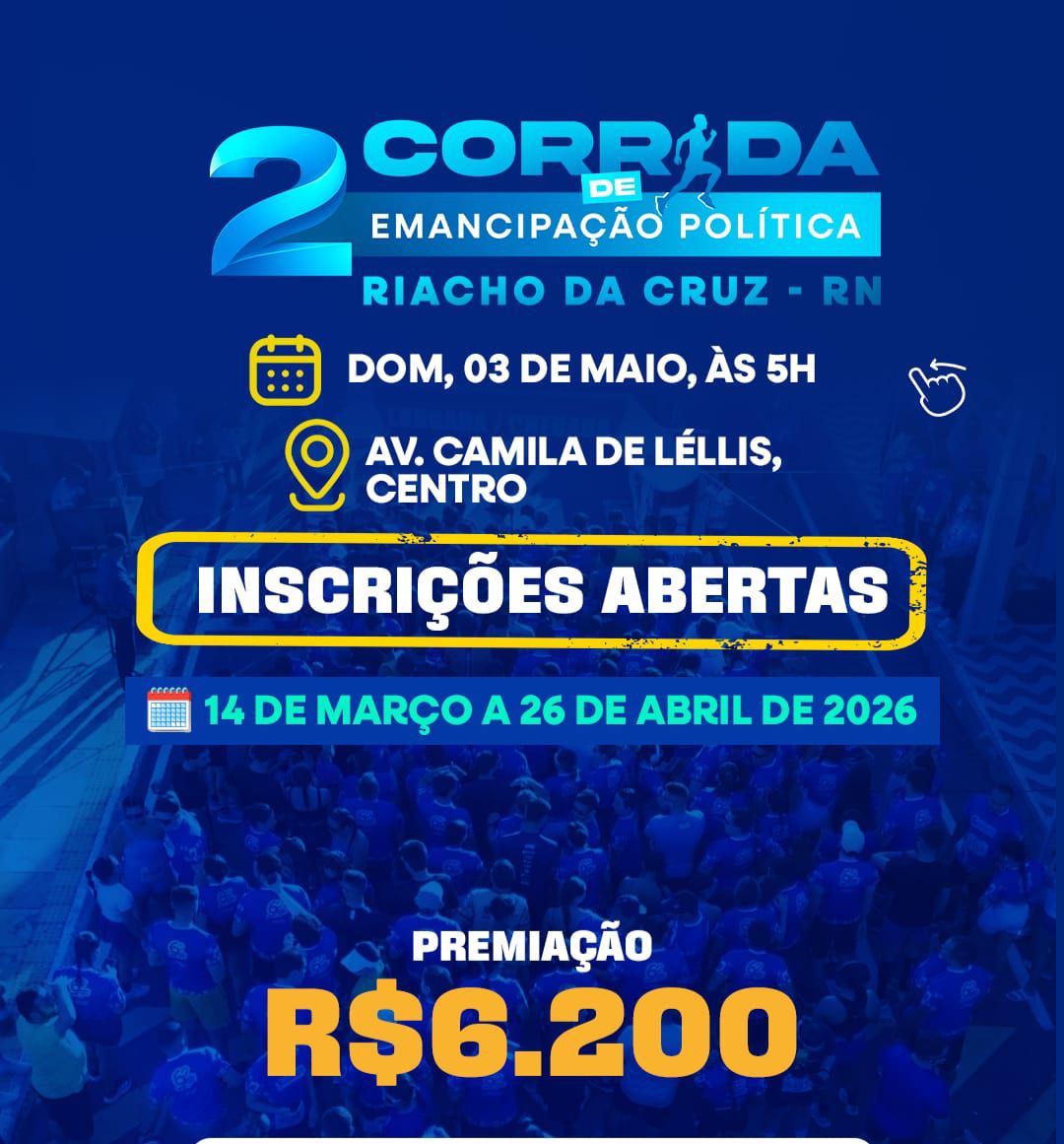 2ª Corrida da Emancipação – corrida em Riacho da Cruz
