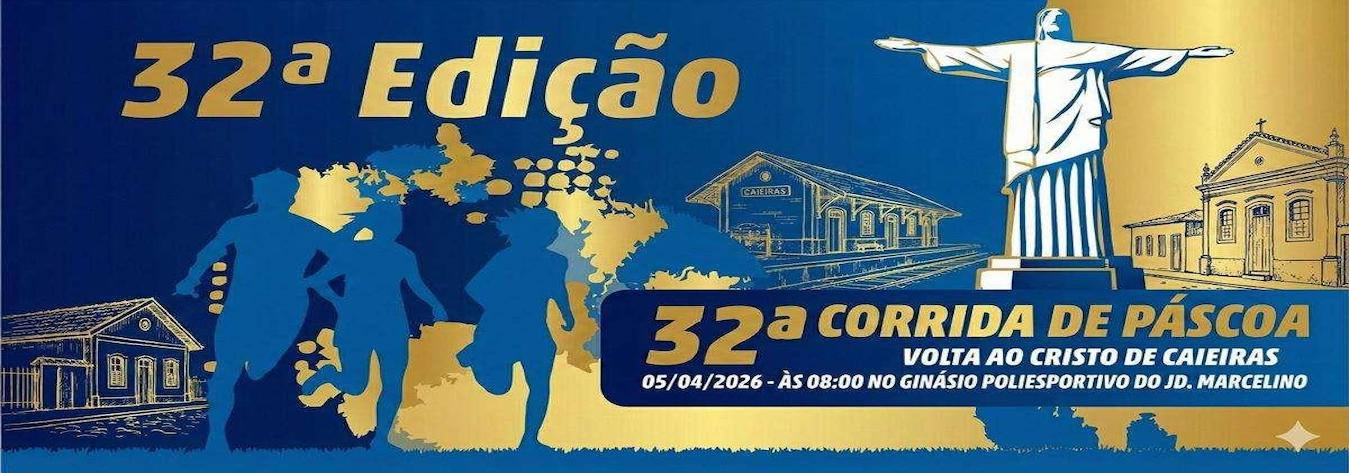 32ª Corrida de Páscoa – Volta ao Cristo de Caieiras – corrida em Caieiras