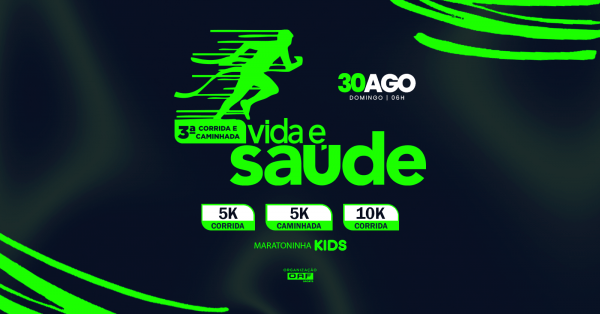 3ª Corrida e Caminhada Vida e Saúde – corrida em Ji-Paraná
