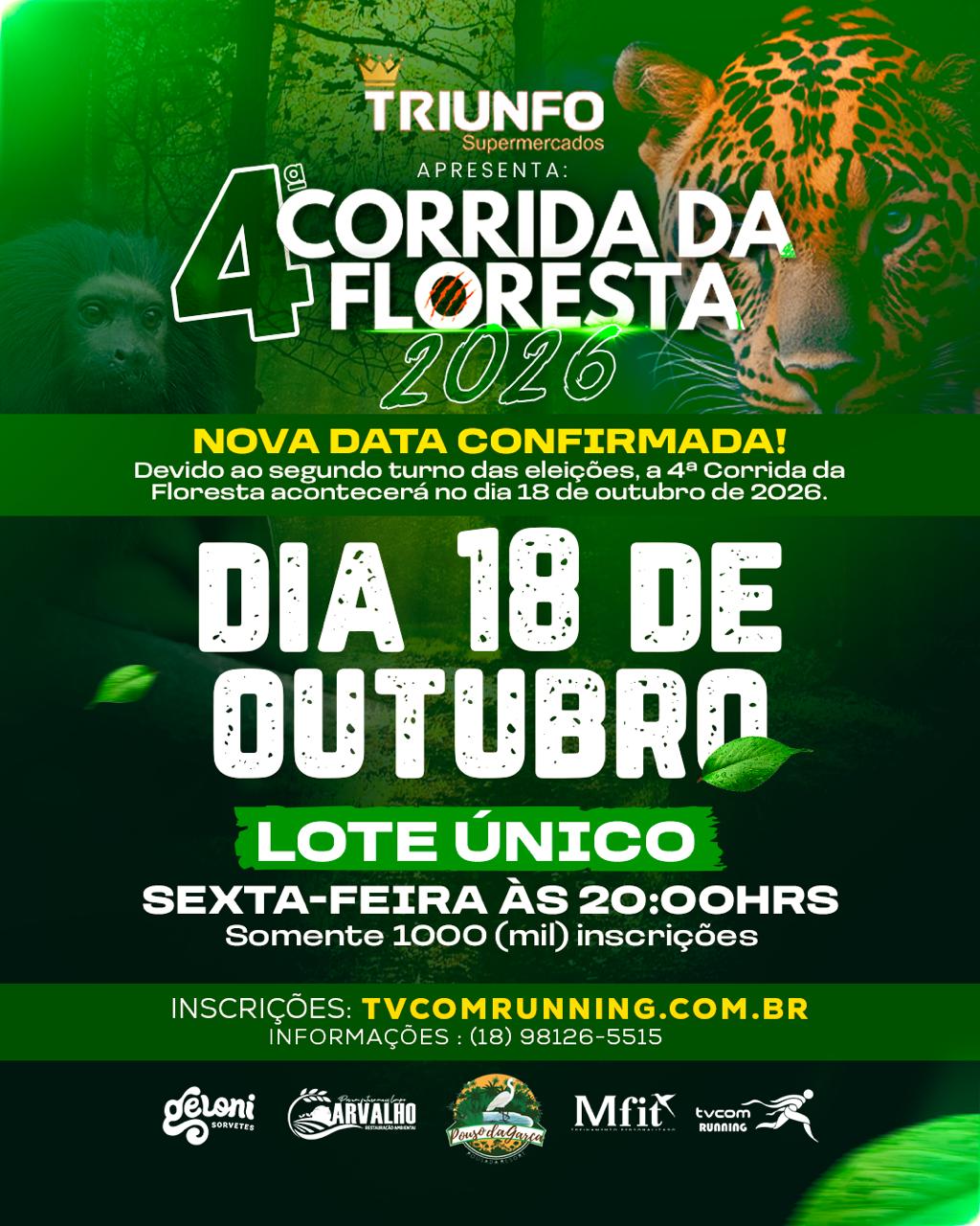 4ª Corrida da Floresta – Etapa Teodoro Sampaio – corrida em Teodoro Sampaio