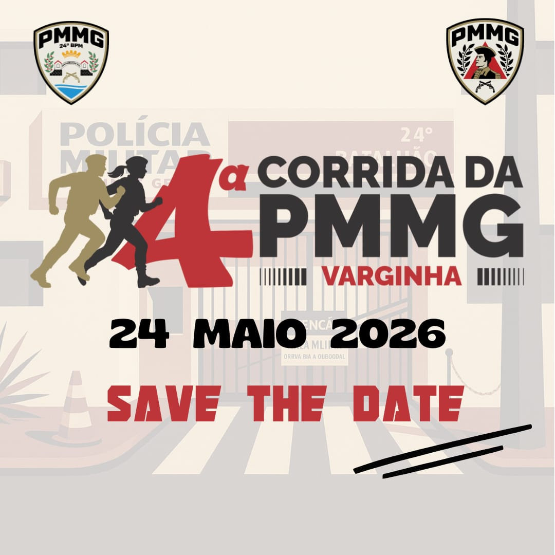 4ª Corrida da PMMG Varginha – corrida em Varginha