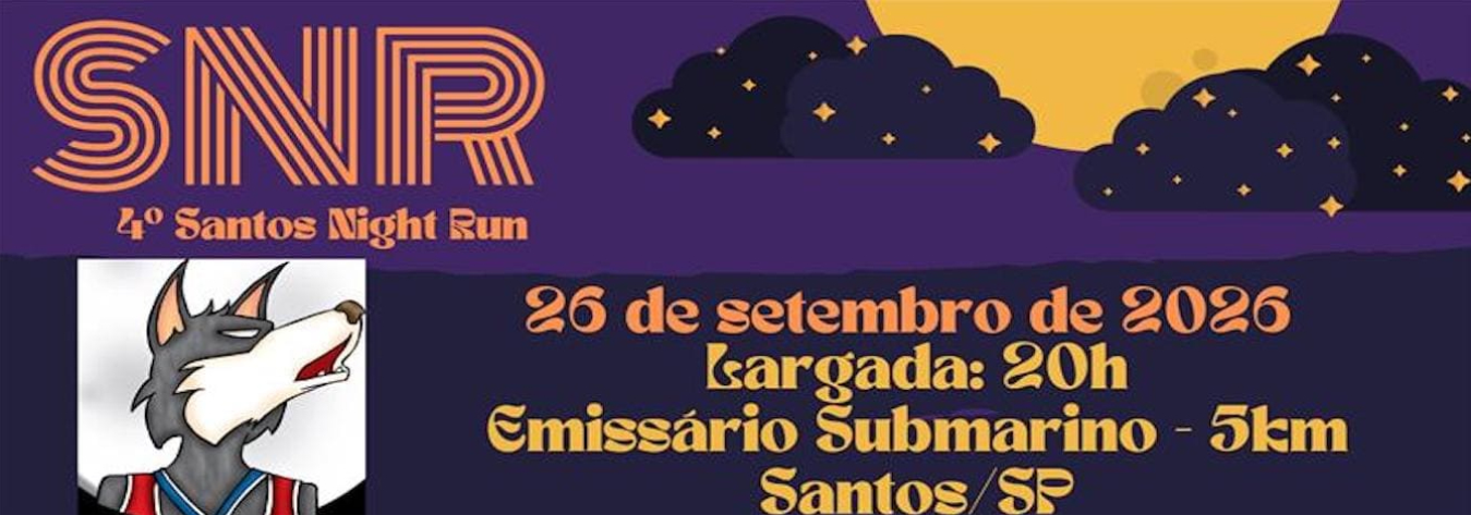 4ª Santos Night Run – corrida em Santos