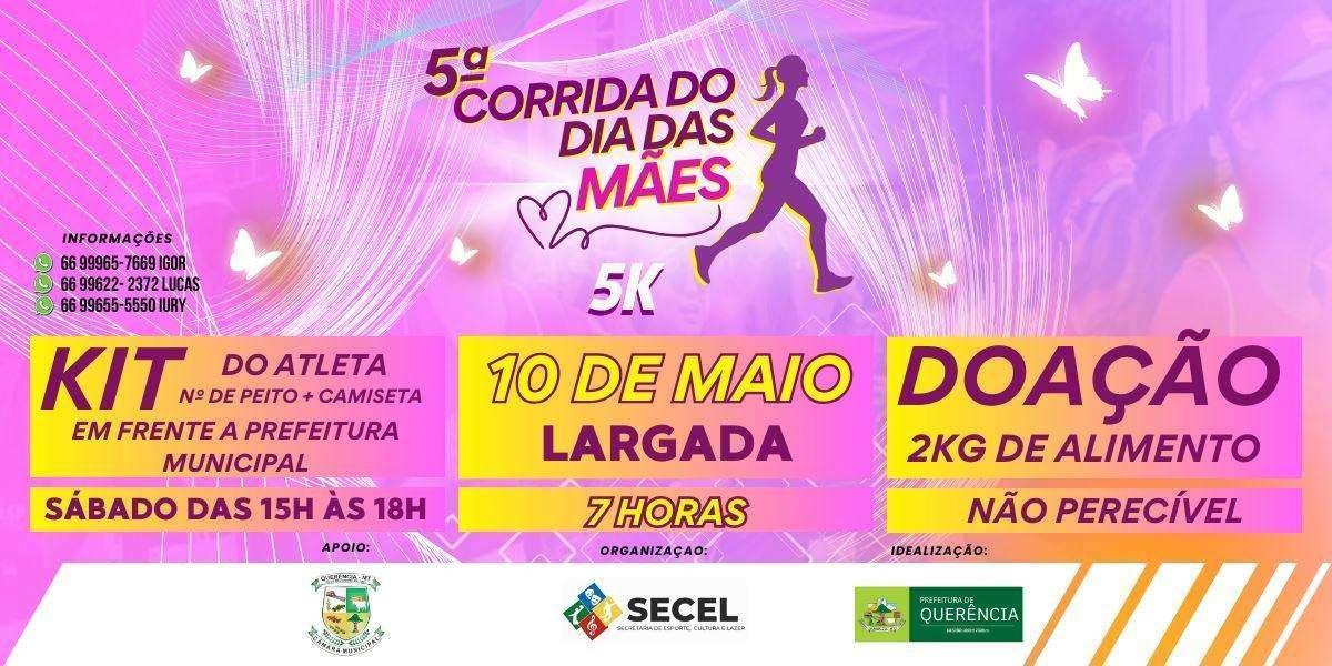 5ª Corrida do Dia das Mães – corrida em Querência