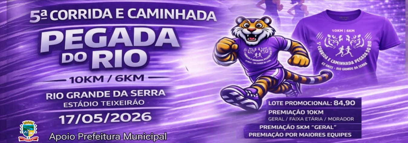 5ª Corrida e Caminhada Pegada do Rio – corrida em Rio Grande da Serra