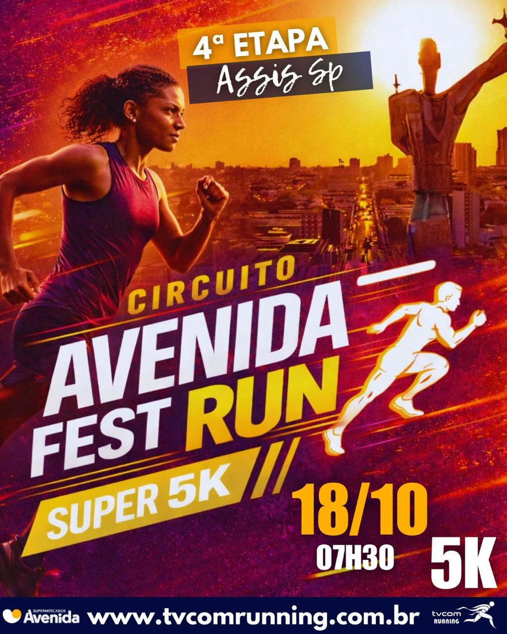 Avenida Fest Run – Etapa Assis – corrida em Assis