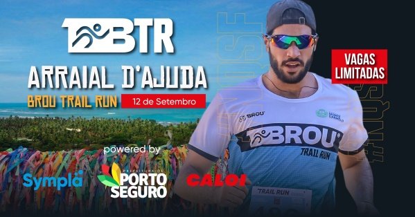 BTR – Brou Trail Arraial D´Ajuda – corrida em Porto Seguro