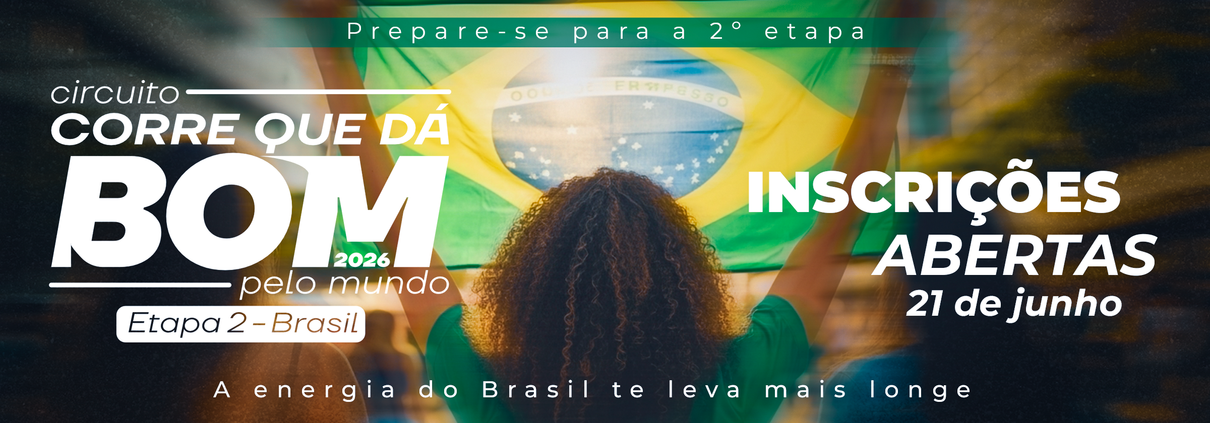 Circuito Corre Que Dá Bom Pelo Mundo – Etapa Brasil – corrida em Brasília