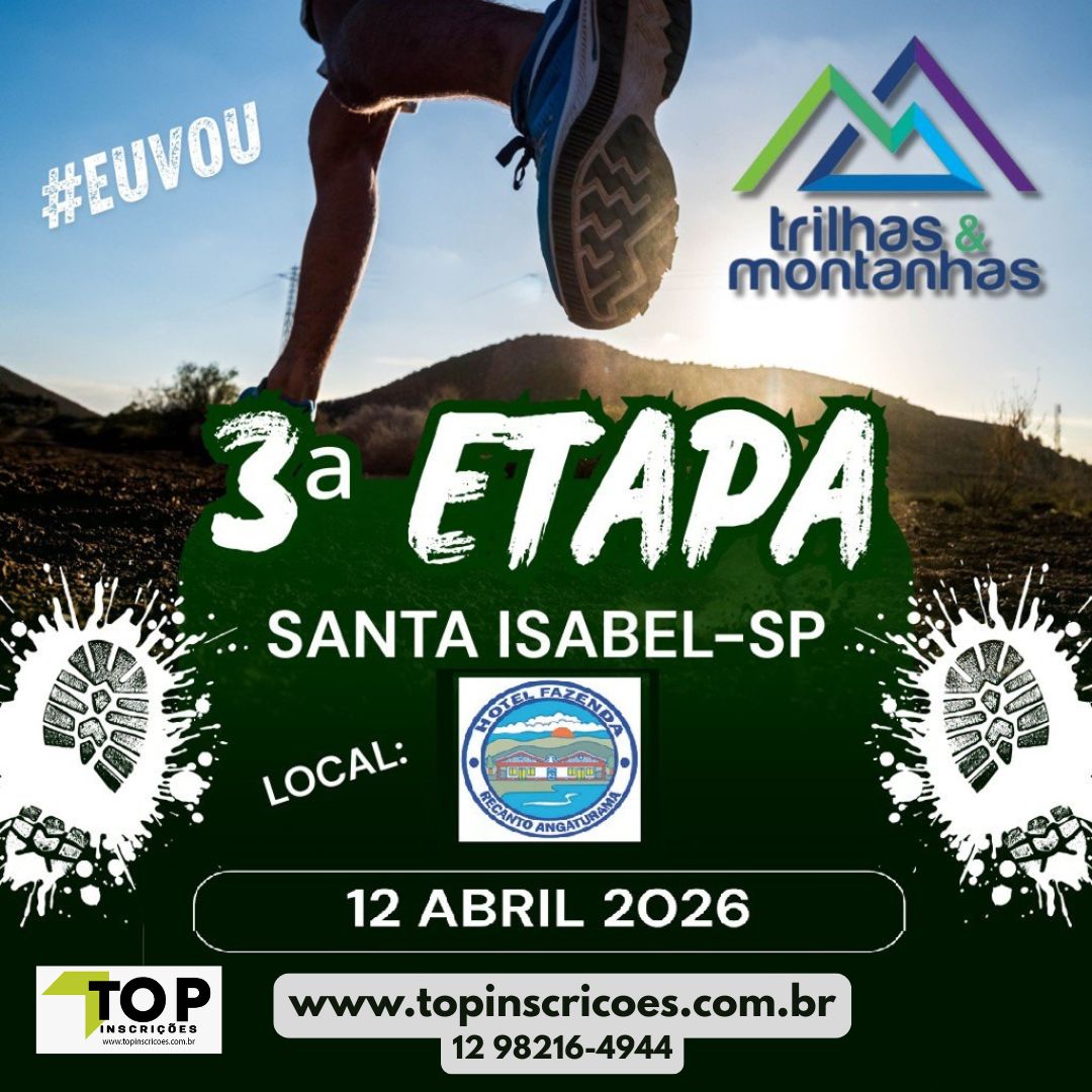 Circuito Trilhas & Montanhas – 3º Etapa – corrida em Santa Isabel