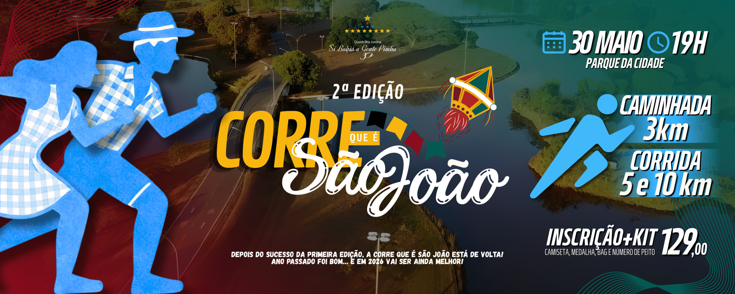 Corre que é São João – corrida em Brasília