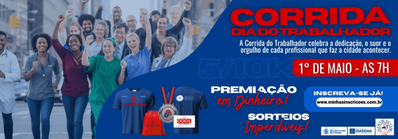 Corrida Do Trabalhador – 1º de Maio – corrida em São Bernardo do Campo