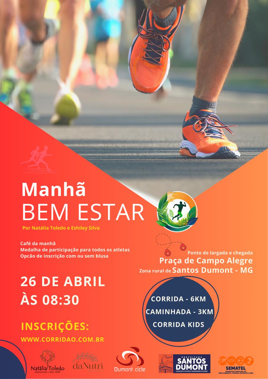 Corrida e Caminhada Manhã Bem-estar – corrida em Santos Dumont