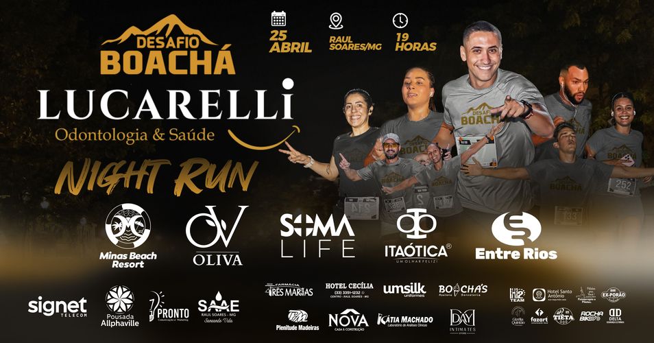 Desafio Boachá Night Run – corrida em Raul Soares