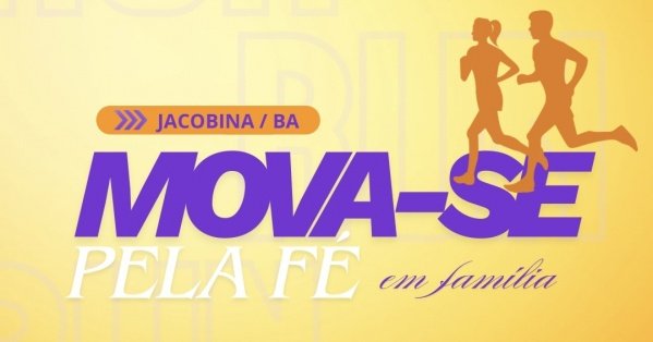 Mova-se Pela Fé Run – corrida em Jacobina