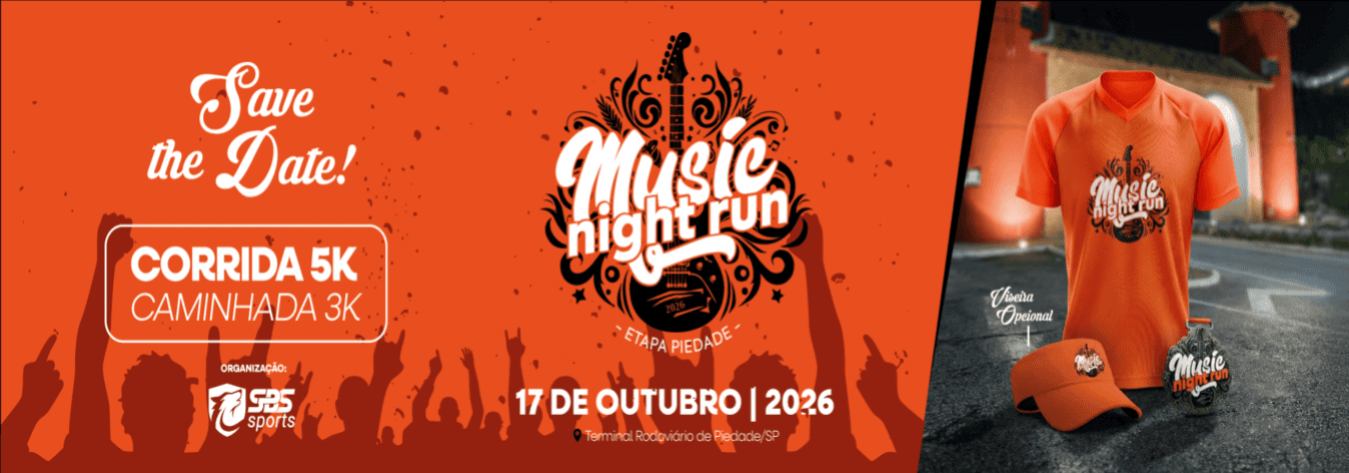 Music Night Run – Etapa Piedade – corrida em Piedade
