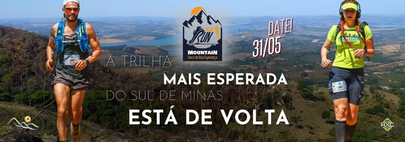 Trail Run Mountain – Serra de Boa Esperança – corrida em Boa Esperança