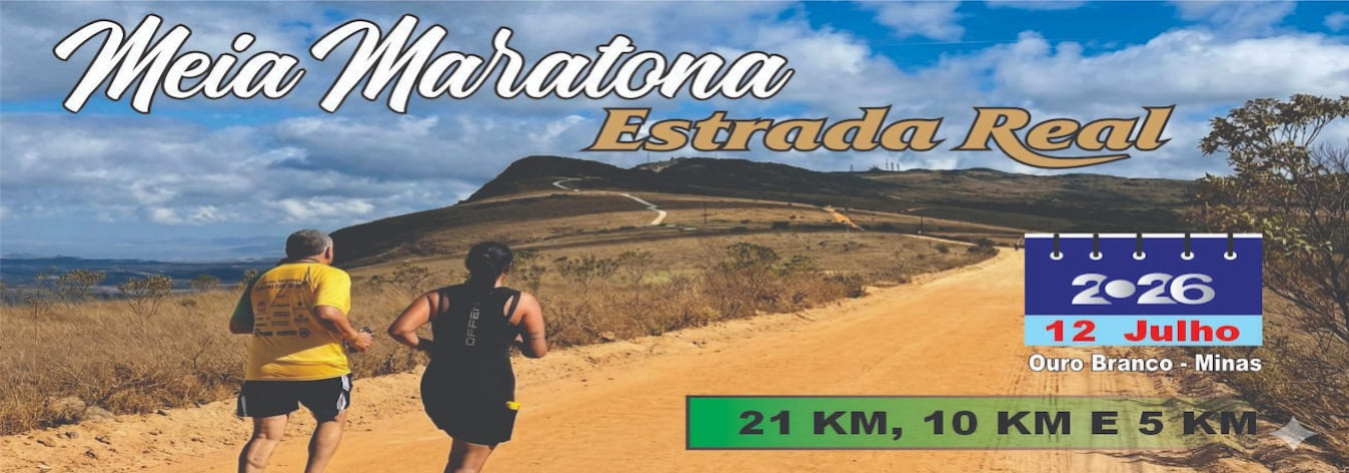 X Meia Maratona Estrada Real – corrida em Ouro Branco